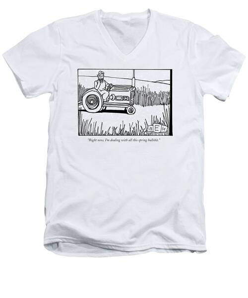 Right Now, I'm Dealing With All This Spring Men's V-Neck T-Shirt