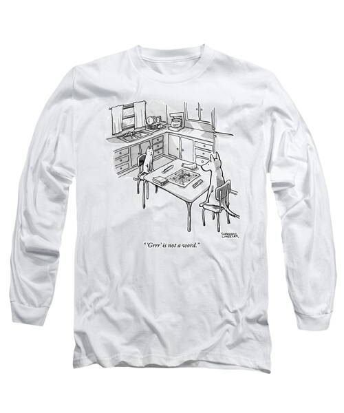 A Cat And Dog Play Scrabble In A Kitchen. 'grrr' Long Sleeve T-Shirt