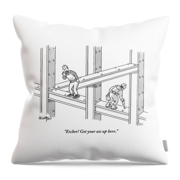 Escher Get Your Ass Up Here Throw Pillow