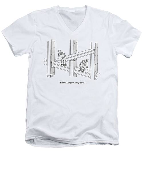 Escher Get Your Ass Up Here Men's V-Neck T-Shirt