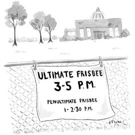 A Sign On A Fence Reads: Ultimate Frisbee 3-5 Pm by Emily Flake
