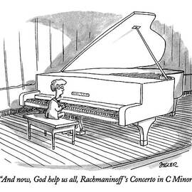 And Now, God Help Us All, Rachmaninoff's Concerto by Jack Ziegler