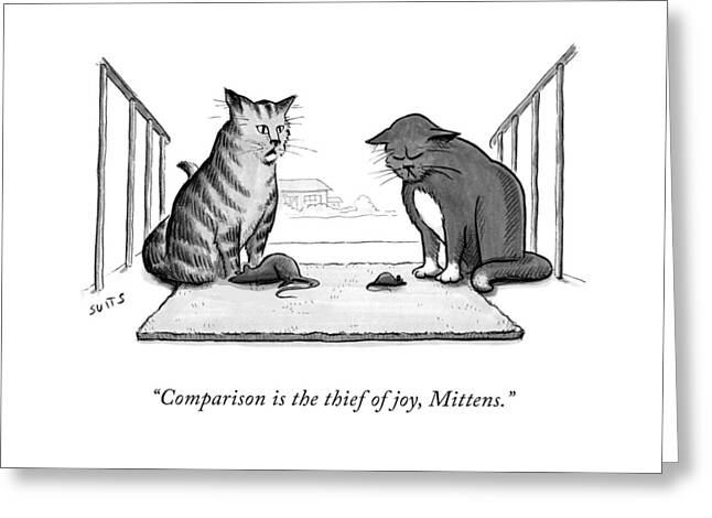 Comparison Is The Thief Of Joy Greeting Card