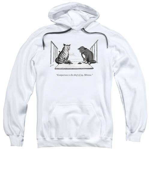 Comparison Is The Thief Of Joy Sweatshirt