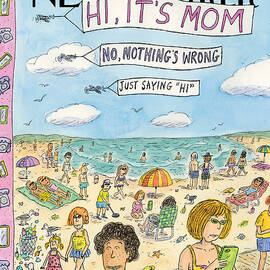Hi, It's Mom by Roz Chast