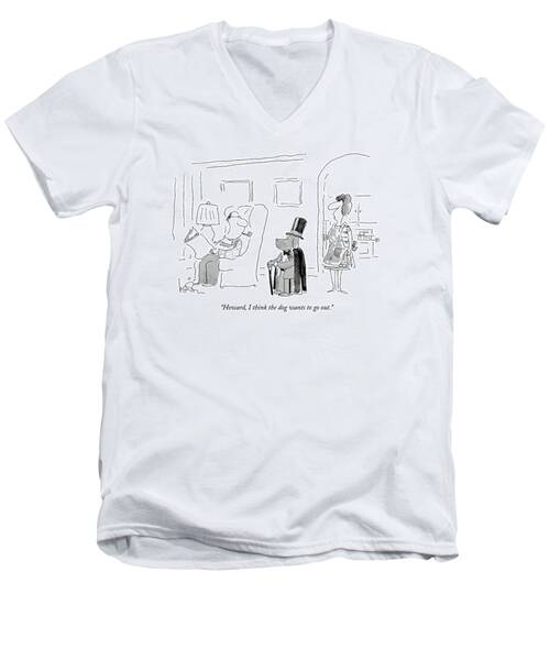 Howard, I Think The Dog Wants To Go Out Men's V-Neck T-Shirt