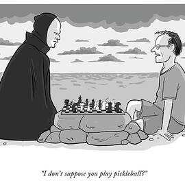I Don't Suppose You Play Pickleball by Ellis Rosen