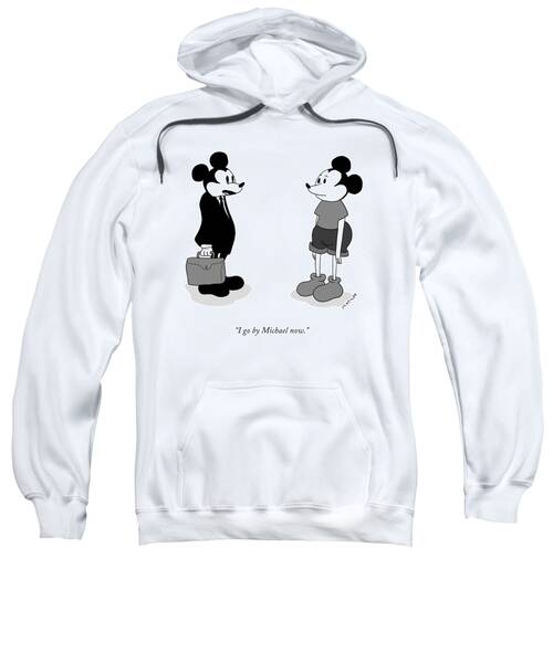 I Go By Michael Now Sweatshirt