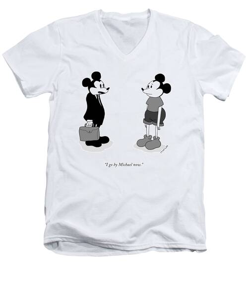 I Go By Michael Now Men's V-Neck T-Shirt