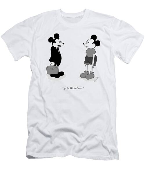 I Go By Michael Now T-Shirt