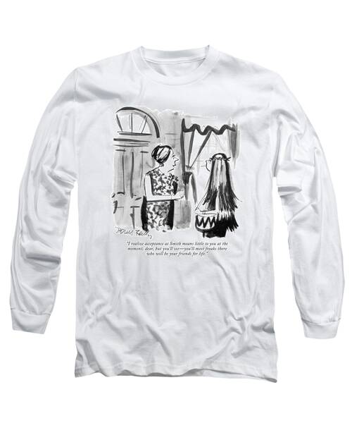 I Realize Acceptance At Smith Means Little Long Sleeve T-Shirt