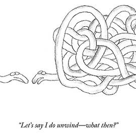Let's Say I Do Unwind by Victoria Roberts
