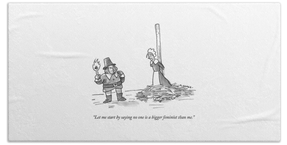 No One Is A Bigger Feminist Bath Towel