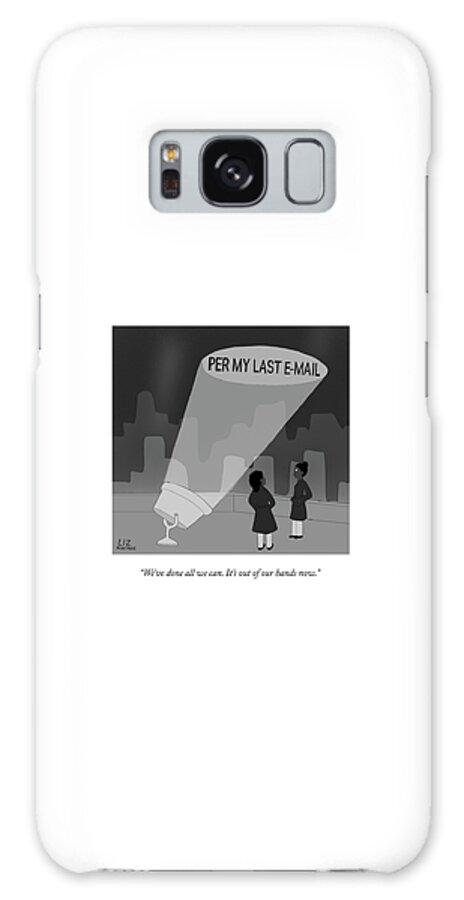 Galaxy Case - Per My Last Email by Liz Montague