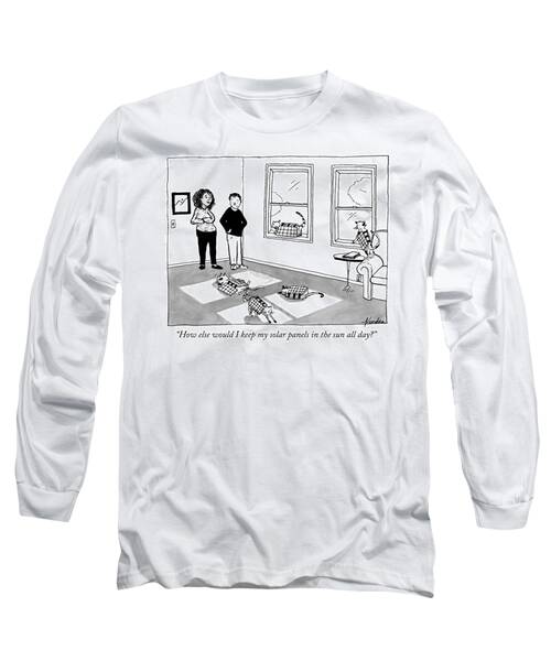 Solar Panels In The Sun All Day Long Sleeve T-Shirt