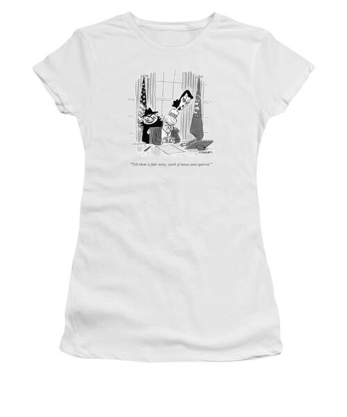 Tell Them Is Fake News Women's T-Shirt