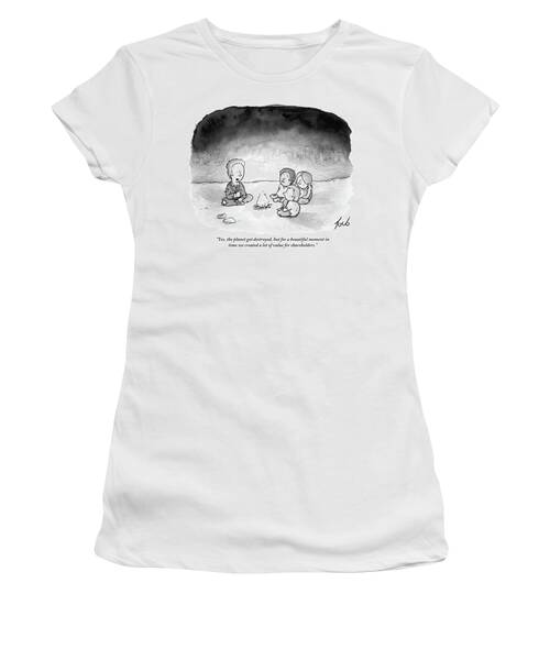 The Planet Got Destroyed Women's T-Shirt