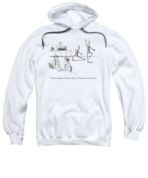 They Just Want To Dance Sweatshirt